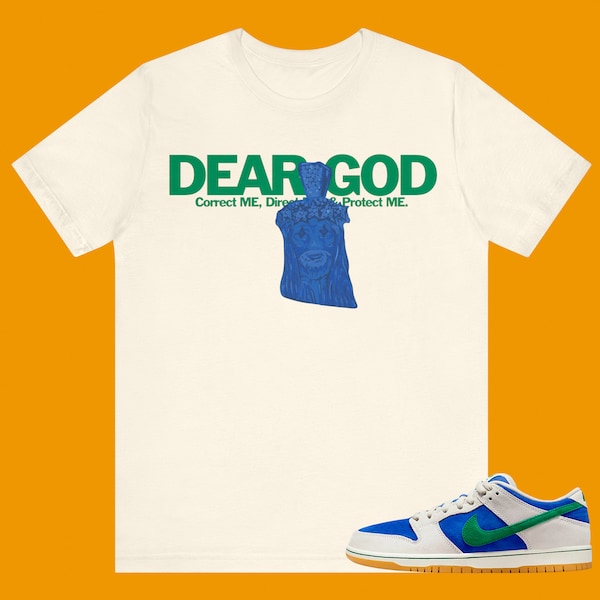 SB Dunk Low Pro Phantom and Hyper Royal - Dear God The Jesus Piece - Unisex Sneaker Matching Tees