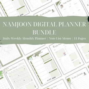May include: A digital planner bundle with a green and white color scheme. The bundle includes daily, weekly, and monthly planners, as well as note list memos. The text "NAMJOON DIGITAL PLANNER BUNDLE" is displayed in a large font at the top of the image. The text "Daily-Weekly-Monthly Planner | Note List-Memo | 11 Pages" is displayed below the title.