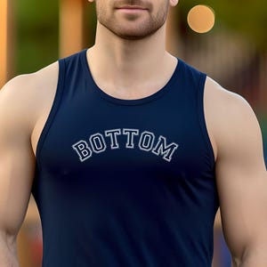 BOTTOM Tank Top in Curved Varsity Font LGBTQ Shirt for Pride Festival Gym Queer Humor or Playful Streetwear Statement, Subtle Gay Pride Tank