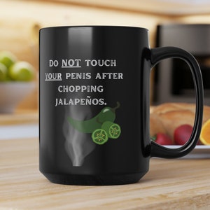 Funny Jalapeño Mug: Do Not Touch - Gag Gift for Chef