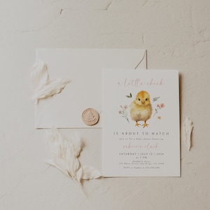 May include: A baby shower invitation with a watercolor illustration of a yellow chick with pink flowers. The text reads "a little chick is about to hatch" and includes the date, time, and location of the event.