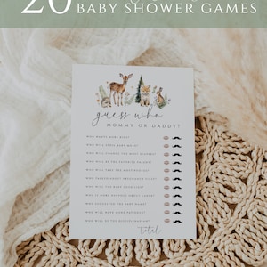 May include: A baby shower game card with the text "20 Editable Baby Shower Games". The card features a watercolor illustration of woodland animals and the text "Guess Who Mommy or Daddy?" with fill-in-the-blank questions.