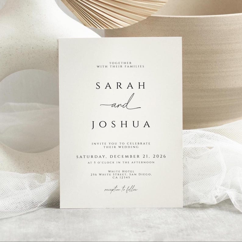 May include: A simple wedding invitation featuring the names "Sarah" and "Joshua" in a stylish script font. The invitation includes the date, time, and venue: White Hotel, San Diego, CA. The text "Together with their families" is at the top.