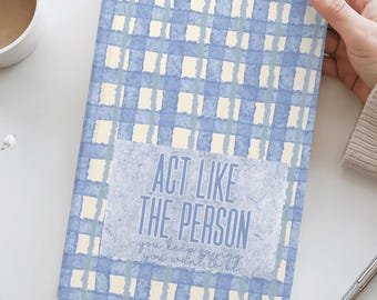Act Like That Person Journal, Identity Shift Notebook, Self Growth Journal