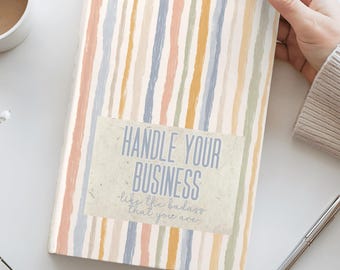 Handle Your Business Journal, Boss Mindset Notebook, Productivity Journal