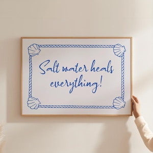 Salt Water Heals Everything Nautical Quote Poster – Beach Wall Art JPG Printable, Coastal Decor, Ocean Saying Digital Download