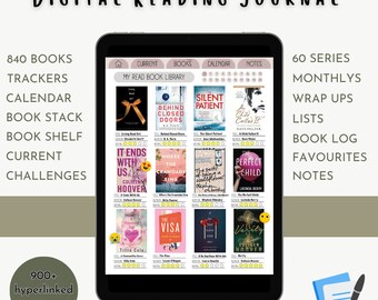 May include: A digital reading journal on a tablet, showcasing book covers and a calendar. The screen displays book titles and author names. Text includes "Digital Reading Journal," "840 Books," and "900+ hyperlinked pages." Features trackers and lists.