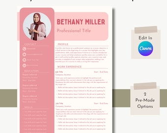 May include: A fully editable resume template with a pink and white design. The template includes sections for contact information, education, skills, and work experience. The text "BETHANY MILLER" and "Professional Title" are displayed at the top. The image also includes the text "Edit In Canva" and "2 Pre-Made Options."