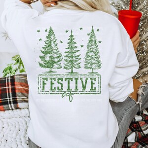 Festive AF, Festive AF Shirt, Graphic Sweatshirt, Christmas Sweatshirt, Christmas Trees, Winter, Trees, Christmas Crewneck, Funny Christmas