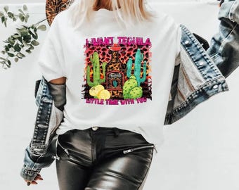 I want Tequila, Graphic Tee, Cactus, Nashville, Desert, Summer, Country Concert, Tequila Shirt, Bella Canvas