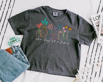 One Day at a Time, Mental Health, Comfort Colors, Boxy Crop, Plants, Graphic Tee, Tank, Bella Canvas