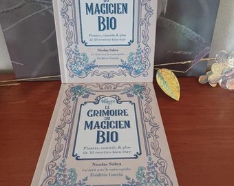 Livre de recettes, le Grimoire du Magicien Bio, français européen