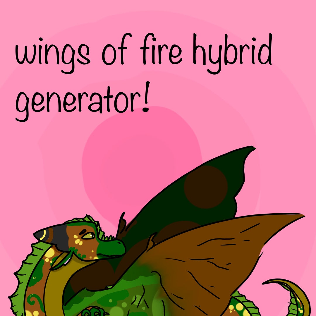 Wings of Fire Hybrid Generator - Etsy