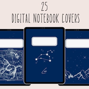 May include: Three digital notebook covers displayed on tablets. The covers feature a dark blue background with white illustrations of constellations, mountains, and a vintage star map. The text "25 DIGITAL NOTEBOOK COVERS" is at the top.