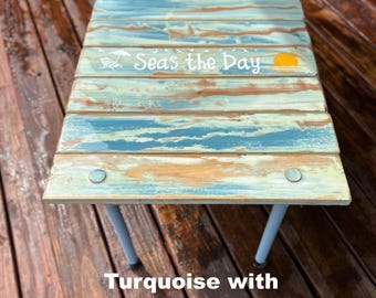 Turquoise SEAS THE DAY Roll out Beach Table in a bag/Portable beach table/distressed wood/Lightweight/Unique Gift/Beach Lover/Wedding Gift
