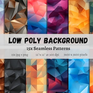 Low Poly Pattern Background, Digital Paper, Colorful pattern, 15 seamless patterns, printable scrapbook paper instant download, jpg and png