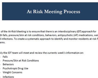 May include: A document headed "At Risk Meeting Process" with a dark blue banner. The text details the meeting's aim: an interdisciplinary approach for residents with health issues. The process involves weekly reviews of falls, behaviours, and other health concerns.