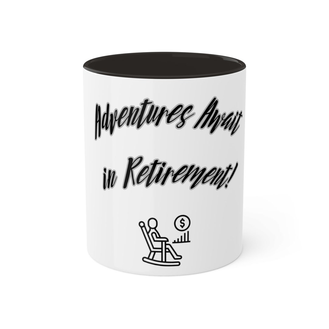 Happy Retirement Mug, Retirement Coffee Mug, Unique Gift for Retirees, Retired Coffee Mug