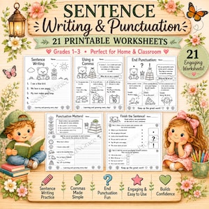 May include: A colorful educational worksheet set titled "Sentence Writing & Punctuation" for grades 1-3. The image features illustrations of children, bears, and flowers. The set includes 21 printable worksheets focused on sentence writing, commas, and punctuation.