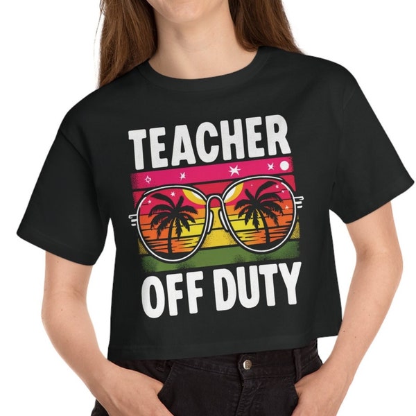 Teacher Off Duty Champion Women's Heritage Cropped T-Shirt, Teacher Champion Cropped Shirt, Trendy FunnyTeacher Appreciation Week Shirt 2024