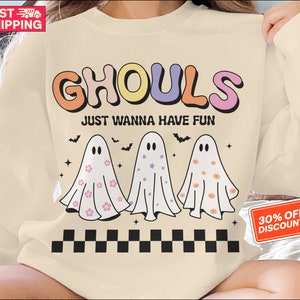 Ghouls Just Wanna Have Fun Sweatshirt, leuk Halloween-shirt 2025, grappig spookshirt, Spooky Season Crewneck, Herfstsweater