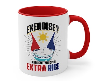 Tazza da caffè Exercise Extra Rice Philippines Flag Accent, 11oz, tazza con design filippino, regalo per mamma filippina, tazza filippina alla moda, tazza filippina