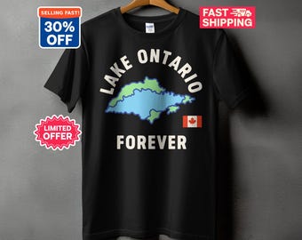 Lake Ontario T-Shirt, Lake Ontario Forever Shirt, Great Lakes Canada Graphic Tee, Retro Cottage Life Lakehouse Souvenir Vacation Shirt