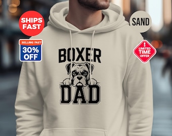 Boxer Dad Hoodie, Long Sleeve T-Shirt, T-Shirt, Dog Dad Gift, Cute Dog Design, Dog Lover Gift, Best Dad Ever, Funny Dog Dad, Gift for Him