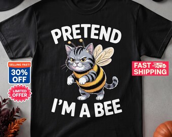 Pretend Im A Bee T-Shirt Funny Cat Halloween Shirt Grumpy Tabby Bee Costume Graphic Tee Sarcastic Cat Lover Gift Funny Fall Animal Top