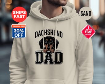 Dachshund Dad Hoodie, Long Sleeve T-Shirt, T-Shirt, Wiener Dog Dad Gift, Dachshund Lover Present, Sausage Dog Dad Apparel 2025, Gift For Dad
