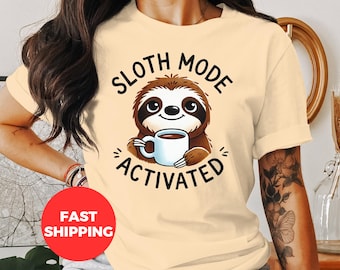 Funny Shirt, Funny Sloth Shirt, Sloth Mode Activated T-Shirt for Nature Lovers, Christmas Gift 2024, Funny Gift Apparel  2024 for Lazy Days