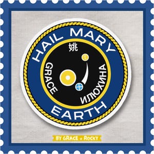 Hail Mary Mission Patch Sticker ~~ Project Hail Mary Andy Weir, Book Movie Ryland Grace, Space Sci-Fi Decals, Laptop Water Bottle Stickers