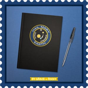 Hail Mary Mission Patch Journal | Hardcover Notebook