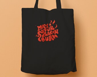 Calcifer "May Your Bacon Burn" Tote Bag