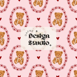May include: A pink background with a repeating pattern of brown teddy bears in oval frames with red lace edging. Red hearts are interspersed. The design includes the text "DAFNE + Design Studio" in a cream-colored rectangle.