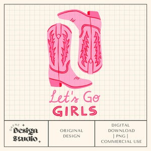 Puede incluir: Ilustración digital de dos botas de vaquero rosas con detalles. Debajo de las botas, la frase "Let's Go GIRLS" está escrita en una fuente juguetona. El diseño está sobre un fondo de cuadrícula, con información del estudio de diseño en la parte inferior.