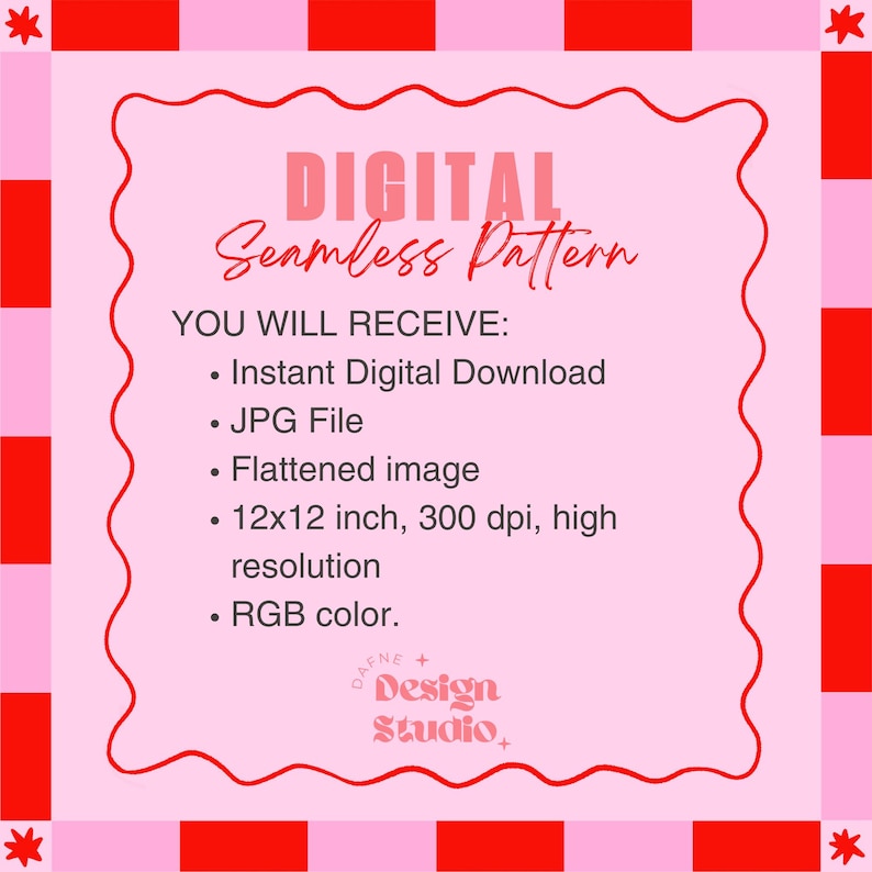 May include: Digital seamless pattern design with a pink and red checkered border. The text reads "DIGITAL Seamless Pattern" and lists the features: instant digital download, JPG file, flattened image, 12x12 inch, 300 dpi, high resolution, and RGB color.