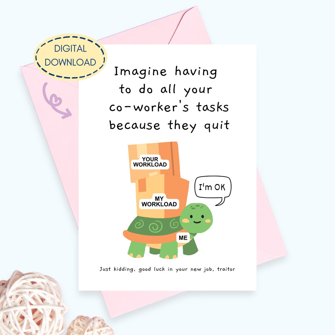 Funny Coworker Leaving Card Printable - Il 1080xN.5239416160 Rr79 