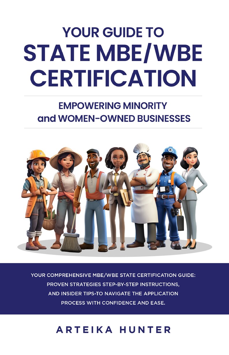 Your Guide to State MBE/WBE Certification: Empowering Minority and ...