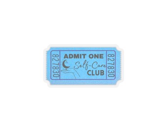 Self-Care Ticket Sticker