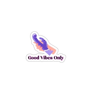 Good Vibes Toy Sticker
