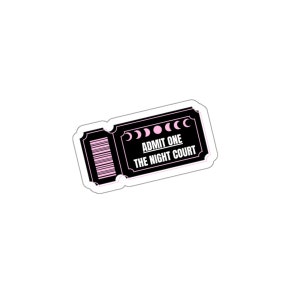 Peut inclure: Un billet noir et blanc avec du texte rose qui dit "ADMIT ONE THE NIGHT COURT" et un motif de croissant de lune rose.
