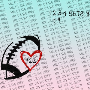 Football love - Customize with number - Football SVG - SVG only - Digital Download
