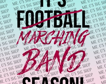Het is fanfareseizoen - Marching band SVG - Alleen SVG - Digitale download