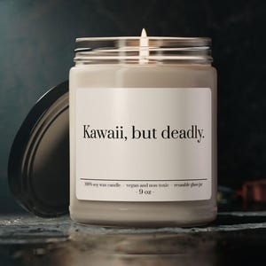 Cute Anime Candle, Kawaii But Deadly, Japan Lovers Gift, Gift for Her, Girlfriend Funny Gift, Scented Anime Candle, Anime Lover Gift