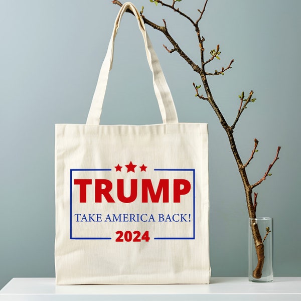 Take America Back TRUMP 2024 Design Canvas Tote Bag 13x15, Natural, Presidential Campaign