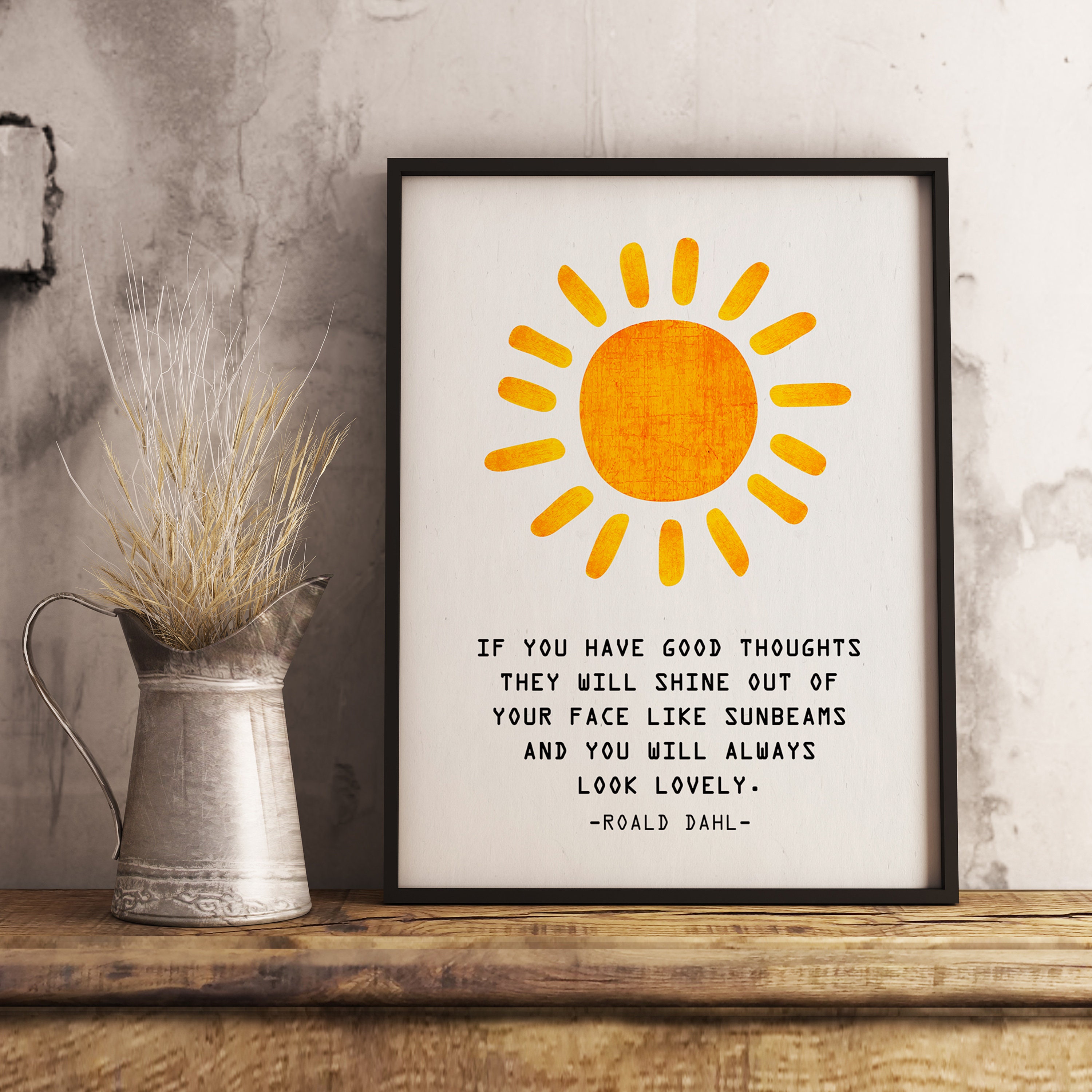 Roald Dahl Book Page Inspirational Wall Art, If You Have Good Thoughts –  BookQuoteDecor