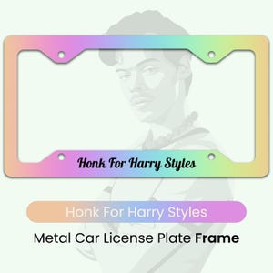 Harry Styles License Plate Frame, Harry Styles Car Accessory, Harry Styles Merch Decor, Honk For Harry Styles Metal License Plate Cover, Tag