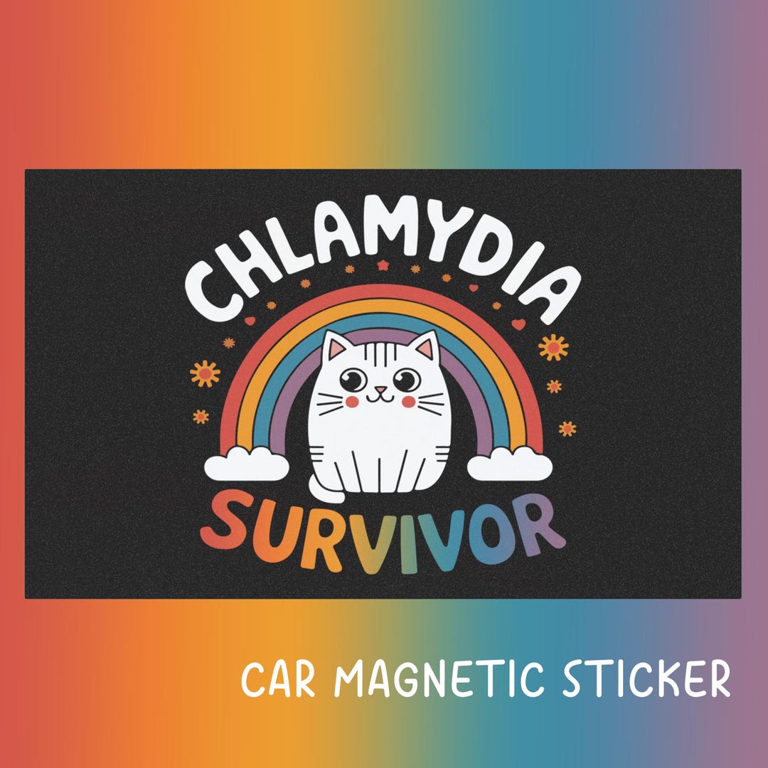 Chlamydia Survivor Funny Car Magnet Sticker, Inappropriate Cringe ...