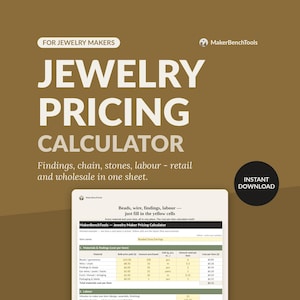 Puede incluir: Una plantilla de hoja de cálculo digital para calcular precios de joyería sobre un fondo marrón. El texto dice FOR JEWELRY MAKERS, JEWELRY PRICING CALCULATOR, Findings, chain, stones, labour - retail and wholesale in one sheet e INSTANT DOWNLOAD.